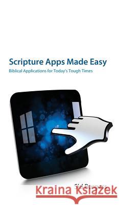 Scripture Apps Made Easy Sid Burgess 9781498262187 Resource Publications (CA) - książka