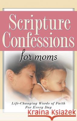 Scripture Confessions for Moms Harrison House 9781577946526 Harrison House - książka