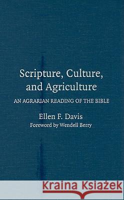Scripture, Culture, and Agriculture Davis, Ellen F. 9780521518345 Cambridge University Press - książka