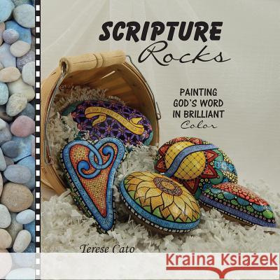 Scripture Rocks Terese Cato 9781539611059 Createspace Independent Publishing Platform - książka
