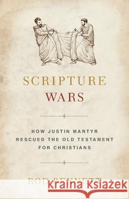 Scripture Wars Bennett, Rod 9781644130308 Sophia Institute Press - książka