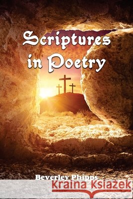 Scriptures in Poetry Beverley Phipps 9781479617951 Aspect - książka