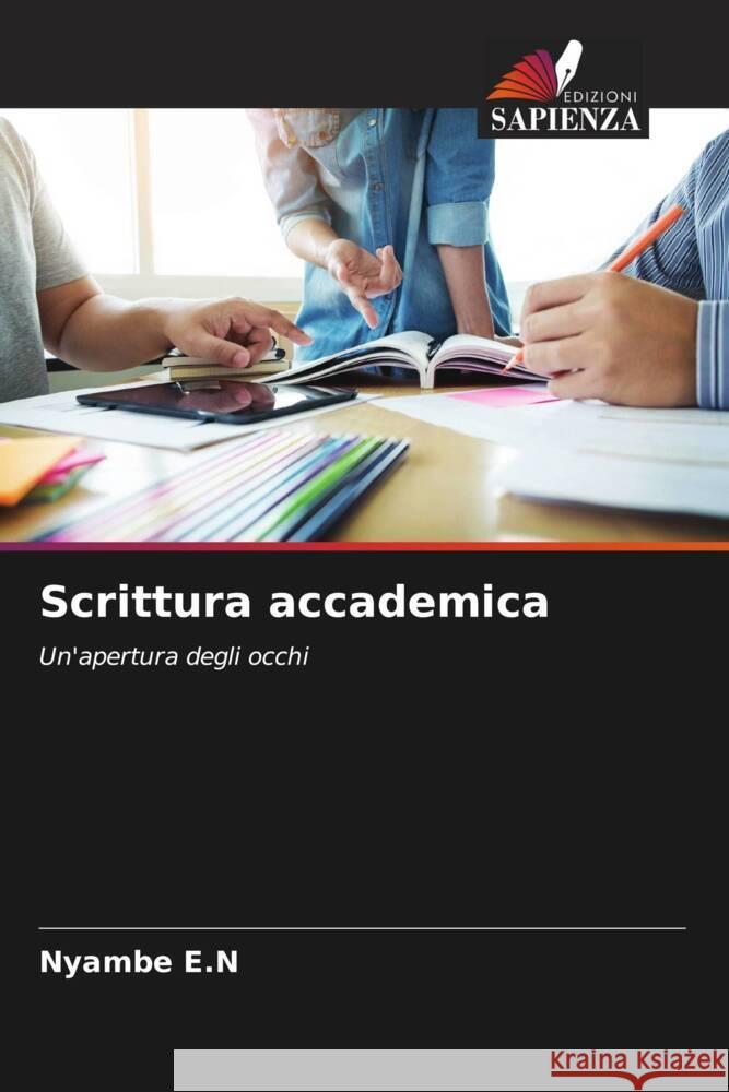 Scrittura accademica E.N, Nyambe 9786204993492 Edizioni Sapienza - książka