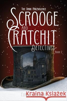 Scrooge and Cratchit Detectives: The Dark Malevolence Curt Locklear 9781954614789 Warren Publishing, Inc - książka