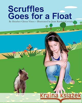 Scruffles Goes For A Float Ranieri-Certain, Joan 9781439240304 Booksurge Publishing - książka