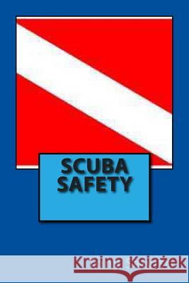 SCUBA safety Salvitti, Tony 9781475271027 Createspace - książka
