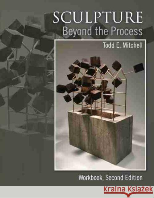 Sculpture Beyond the Process Mitchell 9781524974657 Kendall/Hunt Publishing Company - książka