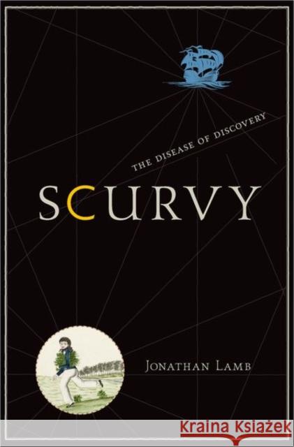 Scurvy: The Disease of Discovery Jonathan Lamb 9780691182933 Princeton University Press - książka
