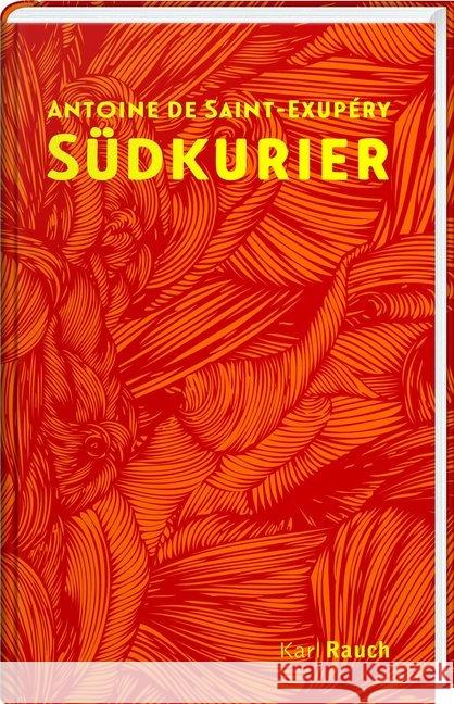 Südkurier, Geschenkausgabe Saint-Exupéry, Antoine de 9783792000748 Karl Rauch - książka