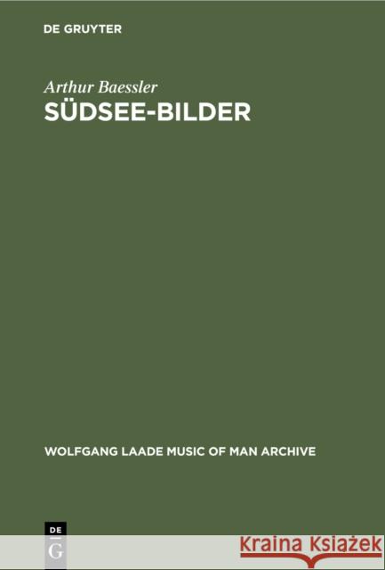 Südsee-Bilder Baessler, Arthur 9783111292403 De Gruyter - książka
