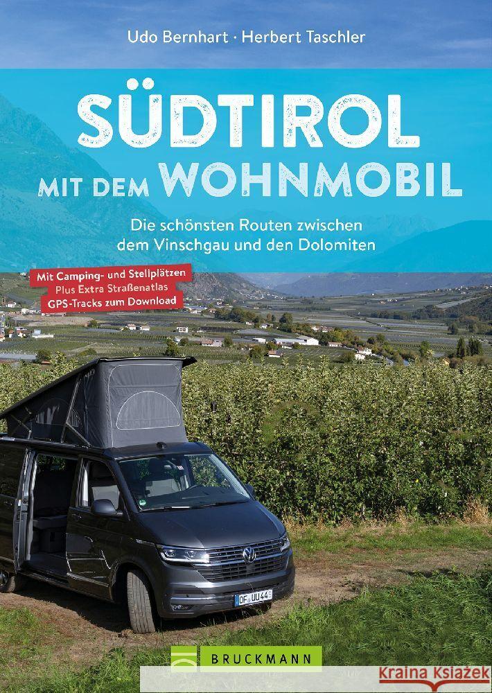 Südtirol mit dem Wohnmobil Bernhart, Udo, Taschler, Herbert 9783734329975 Bruckmann - książka