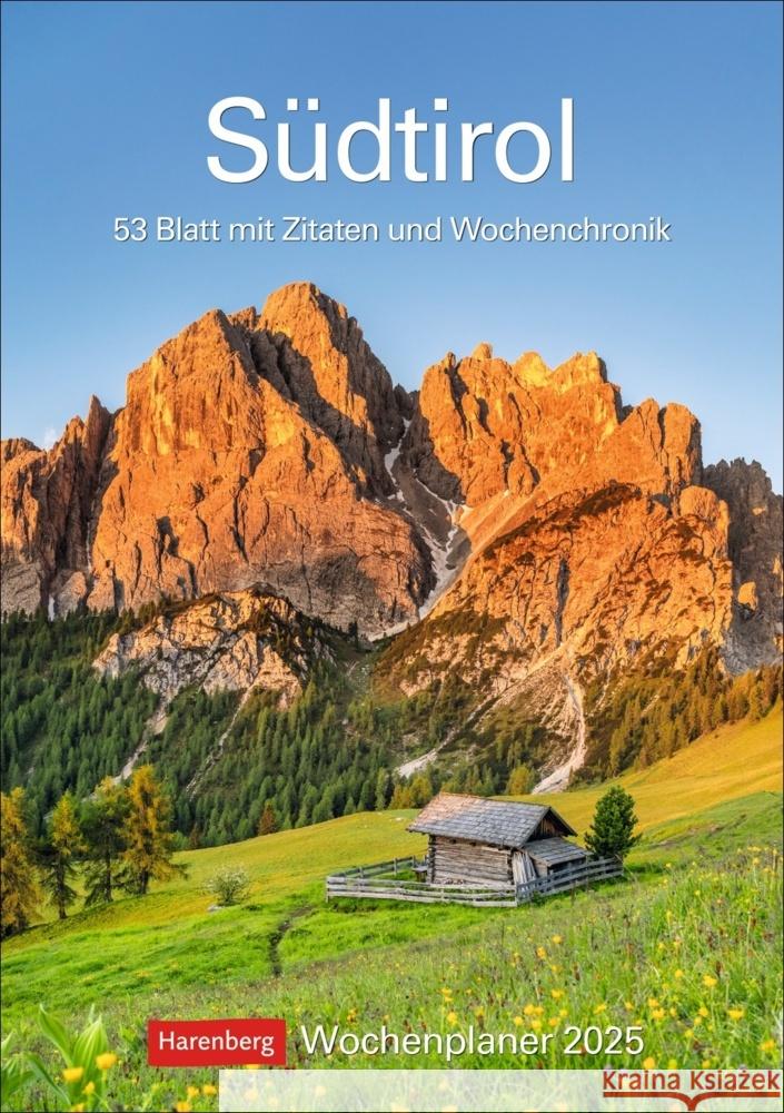 Südtirol Wochenplaner 2025 - 53 Blatt mit Zitaten und Wochenchronik Issel, Ulrike 9783840034558 Harenberg - książka