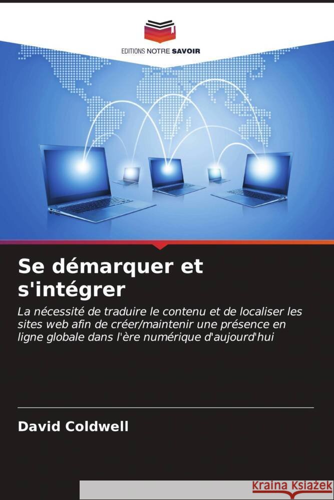Se démarquer et s'intégrer Coldwell, David 9786207091119 Editions Notre Savoir - książka