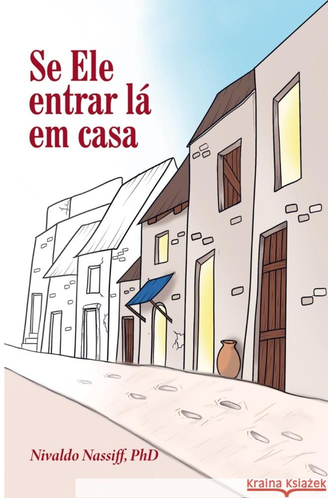 Se Ele entrar lá em casa Nassiff, PhD, Nivaldo 9789403733739 Autor da Fe Lda - książka