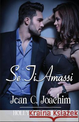 Se Ti Amassi Jean C Joachim Simona Trapani  9781732760332 Jean Joachim - książka