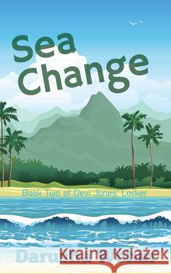 Sea Change Darusha Wehm 9780994133236 In Potentia Press - książka