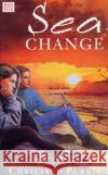 Sea Change Christine Purkis 9781849417419 Random House Children's Publishers UK