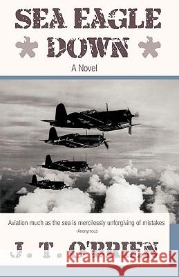 Sea Eagle Down T. O'Brien J 9781440162527 iUniverse - książka