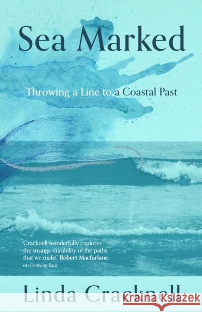 Sea Marked Linda Cracknell 9781916812505 Saraband / Contraband - książka