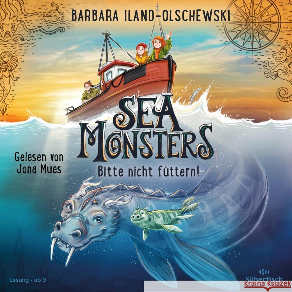 Sea Monsters - Bitte nicht füttern!, 2 Audio-CD Iland-Olschewski, Barbara 9783745603873 Silberfisch - książka