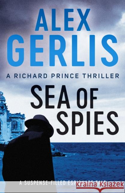 Sea of Spies Alex Gerlis 9781800320383 Canelo - książka