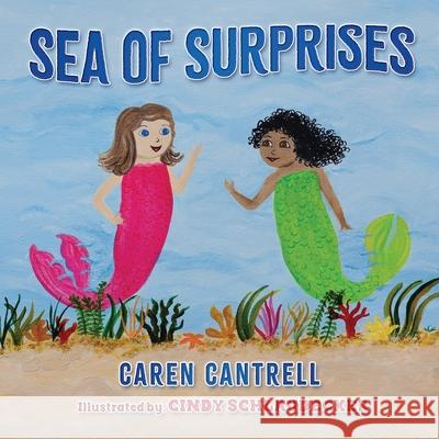 Sea of Surprises Cindy Schlaudecker Caren Cantrell 9781950943029 12nd Place, LLC - książka