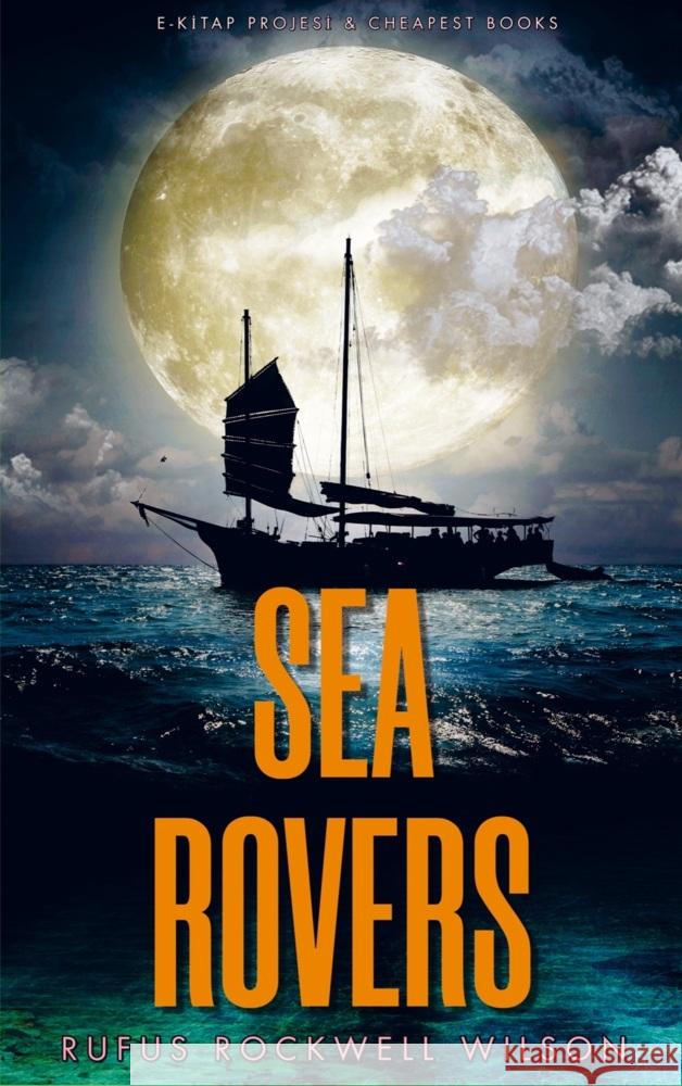 Sea Rovers Rufus Rockwell Wilson 9786256015814 E-Kitap Projesi & Cheapest Books - książka