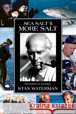 Sea Salt II: : More Salt Stan Waterman Cathryn Castle Bret Gilliam 9781507871164 Createspace - książka