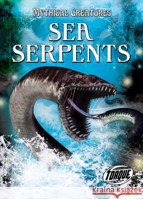 Sea Serpents Thomas Kingsley Troupe 9781644874660 Torque - książka