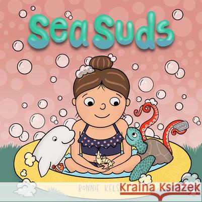 Sea Suds Bonnie Kelso 9781957655673 Gnome Road Publishing - książka