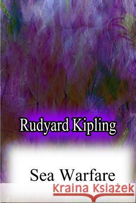 Sea Warfare Rudyard Kipling 9781479179985 Createspace - książka