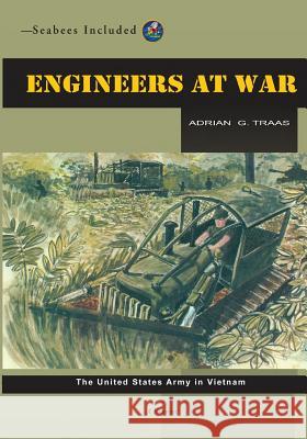 Seabees Included Engineers at War Adrian G. Traas 9781482368864 Createspace - książka