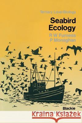 Seabird Ecology R. W R. W. Furness 9781461292401 Springer - książka