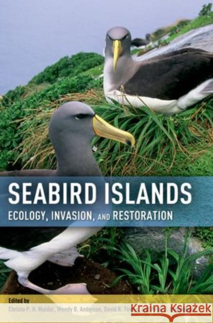 Seabird Islands: Ecology, Invasion, and Restoration Mulder, Christa P. H. 9780199735693 Oxford University Press, USA - książka