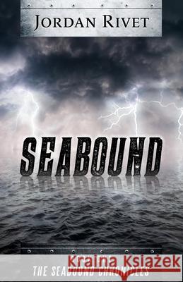 Seabound Jordan Rivet 9781503185531 Createspace - książka