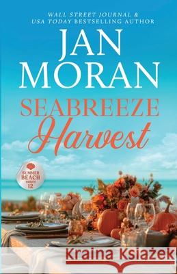 Seabreeze Harvest Jan Moran 9781647783396 Sunny Palms Press - książka