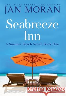 Seabreeze Inn Jan Moran 9781647780104 Sunny Palms Press - książka