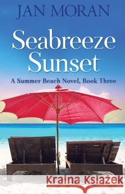 Seabreeze Sunset Moran, Jan 9781951314019 Sunny Palms Press - książka