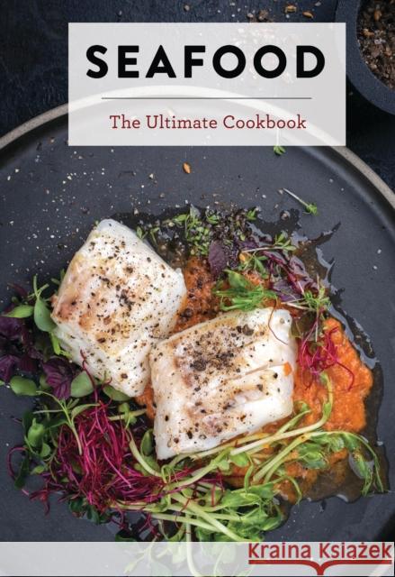 Seafood: The Ultimate Cookbook The Coastal Kitchen 9781646433407 Cider Mill Press - książka