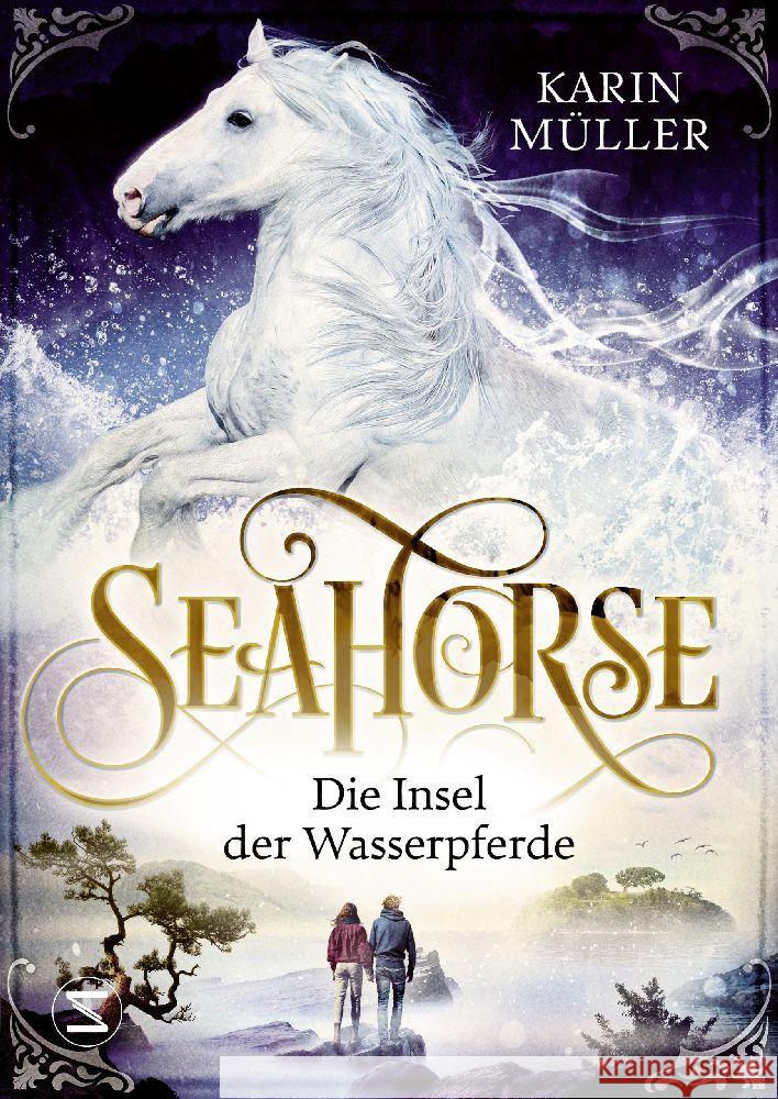 Seahorse - Die Insel der Wasserpferde Müller, Karin 9783505150449 Schneiderbuch - książka