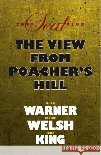 Seal Club 2: The View From Poacher's Hill John King 9781739698317 London Books - książka