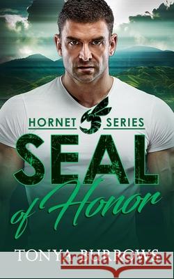 Seal of Honor Tonya Burrows 9798990518711 Dream by Day Publishing - książka