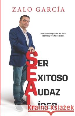 Seal: Ser exitoso, audaz, líder García, Zalo 9789962135333 Edicion de Autor - książka