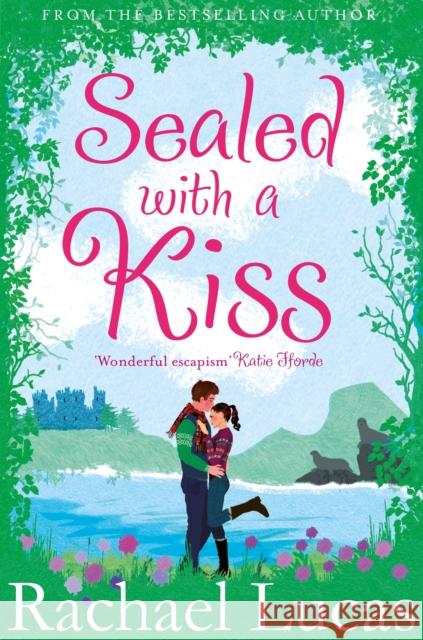 Sealed With A Kiss Rachael Lucas 9781447267027 PAN - książka