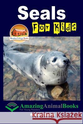 Seals For Kids Davidson, John 9781511528320 Createspace - książka