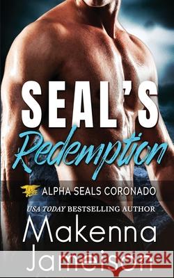 SEAL's Redemption Makenna Jameison 9798458188999 Independently Published - książka