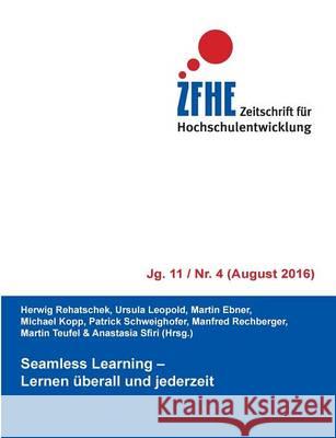 Seamless Learning: Lernen überall und jederzeit Ebner, Martin 9783741265525 Books on Demand - książka