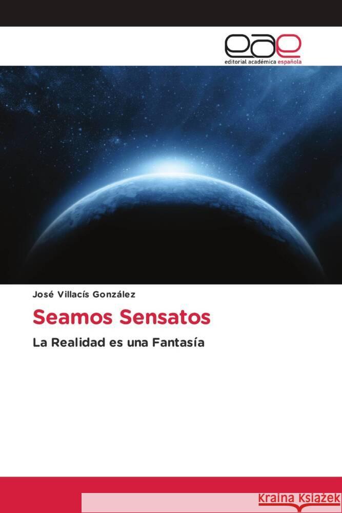 Seamos Sensatos Villacís González, José 9783841756176 Editorial Académica Española - książka