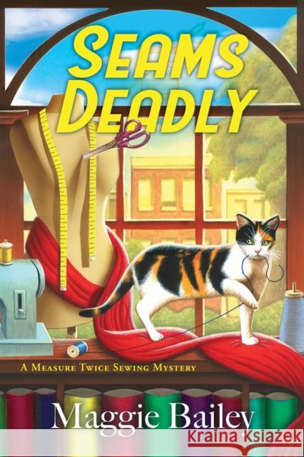 Seams Deadly Maggie Bailey 9781639106769 Crooked Lane Books - książka
