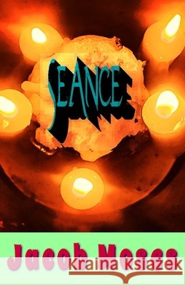 Seance Jacob Moses 9789390202096 Cyberwit.Net - książka